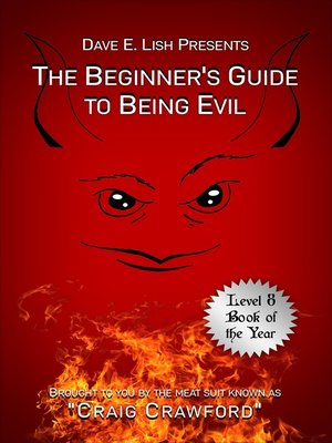 cover image of The Beginner's Guide to Being Evil